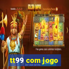 tt99 com jogo